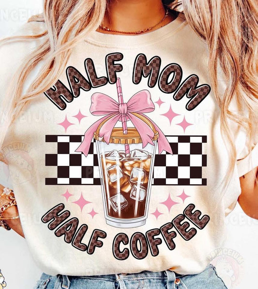 Half Mom Half Coffee
