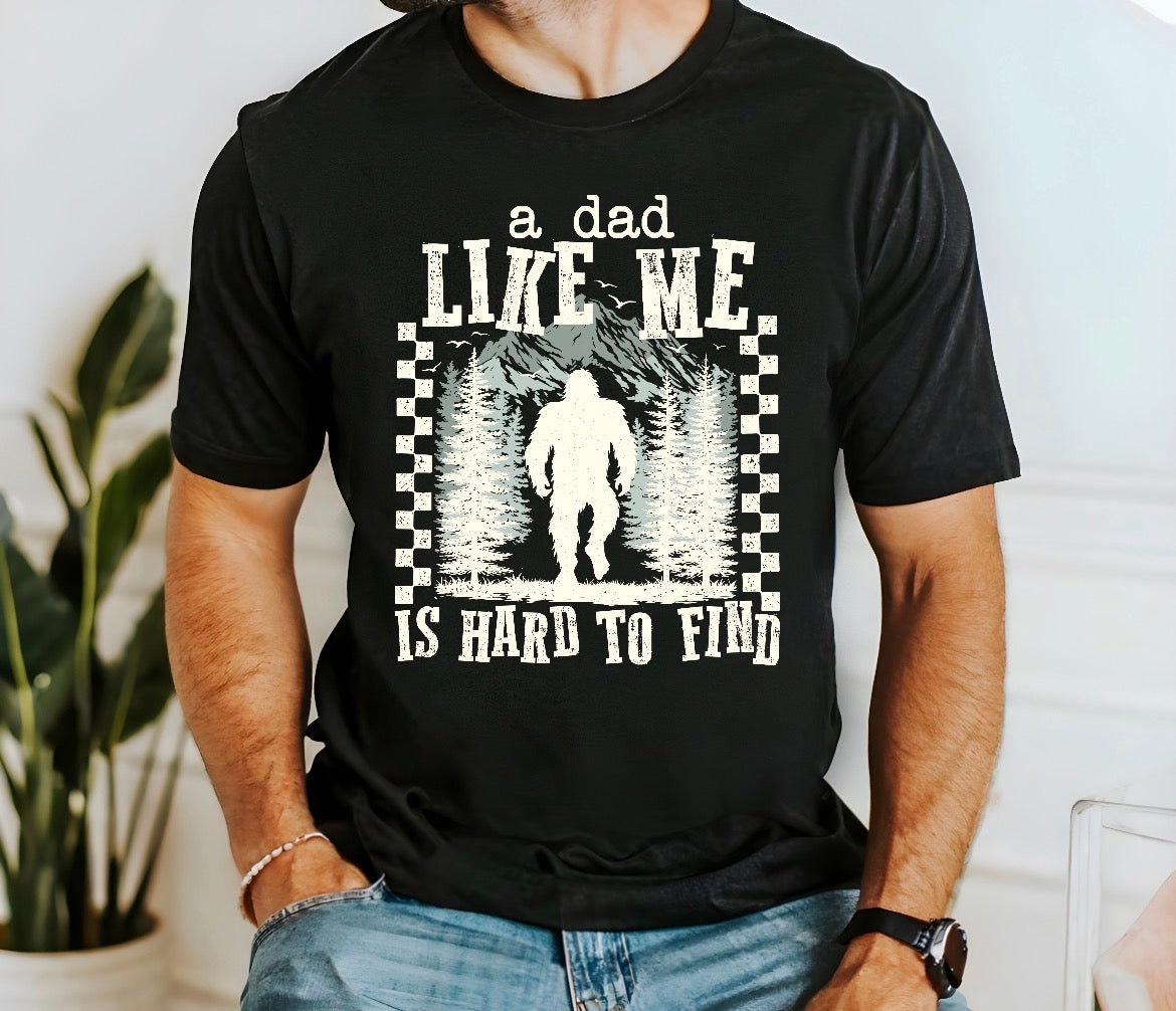 A Dad Like Me Is Hard To Find