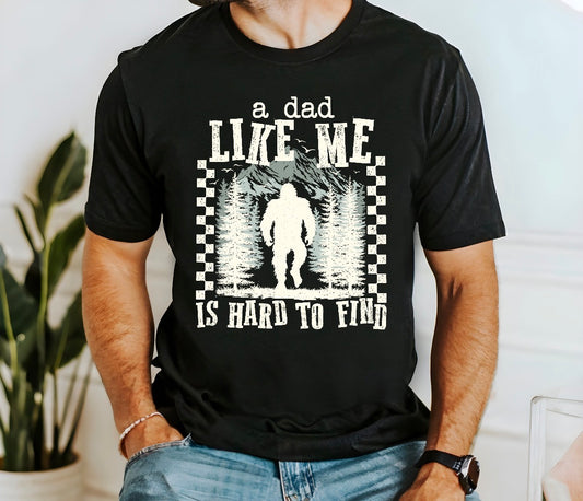 A Dad Like Me Is Hard To Find