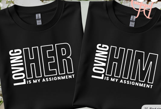 Loving Him or Her Is My Assignment