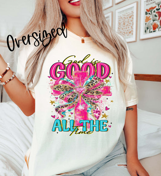 God Is Good All The Time