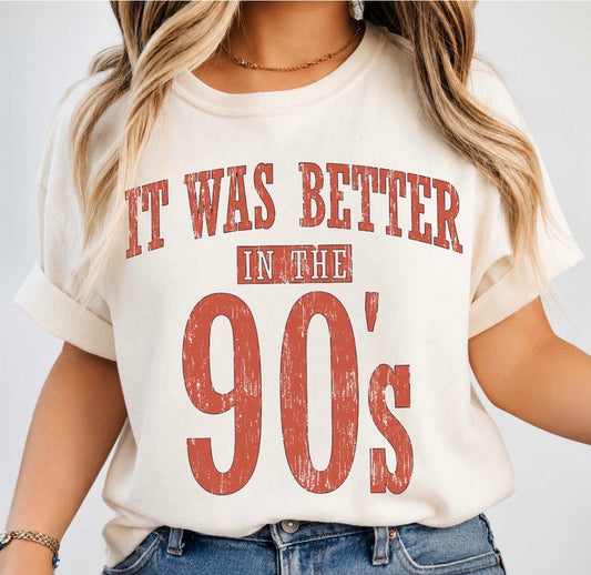 It was better in the 90s!!