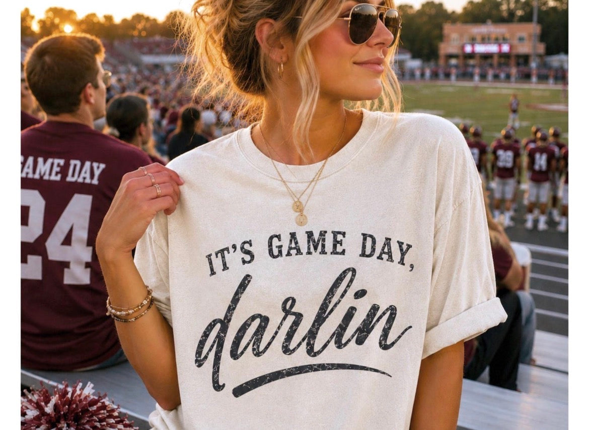 It’s game day darling!