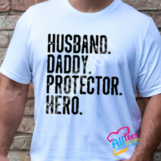 Husband, daddy, the Protector (adult)