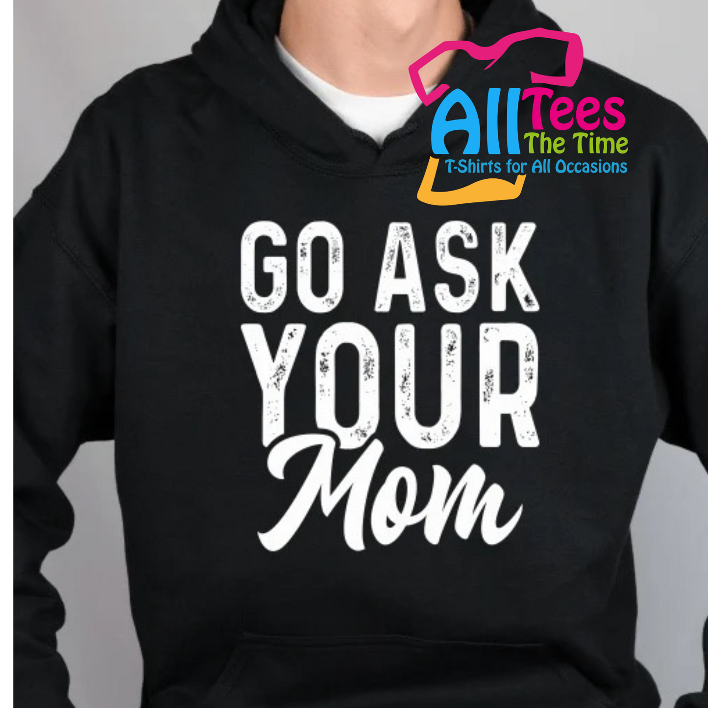 Go Ask Your Mom