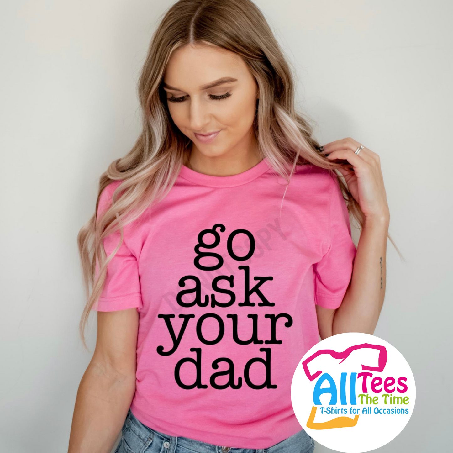 Go Ask Your Dad