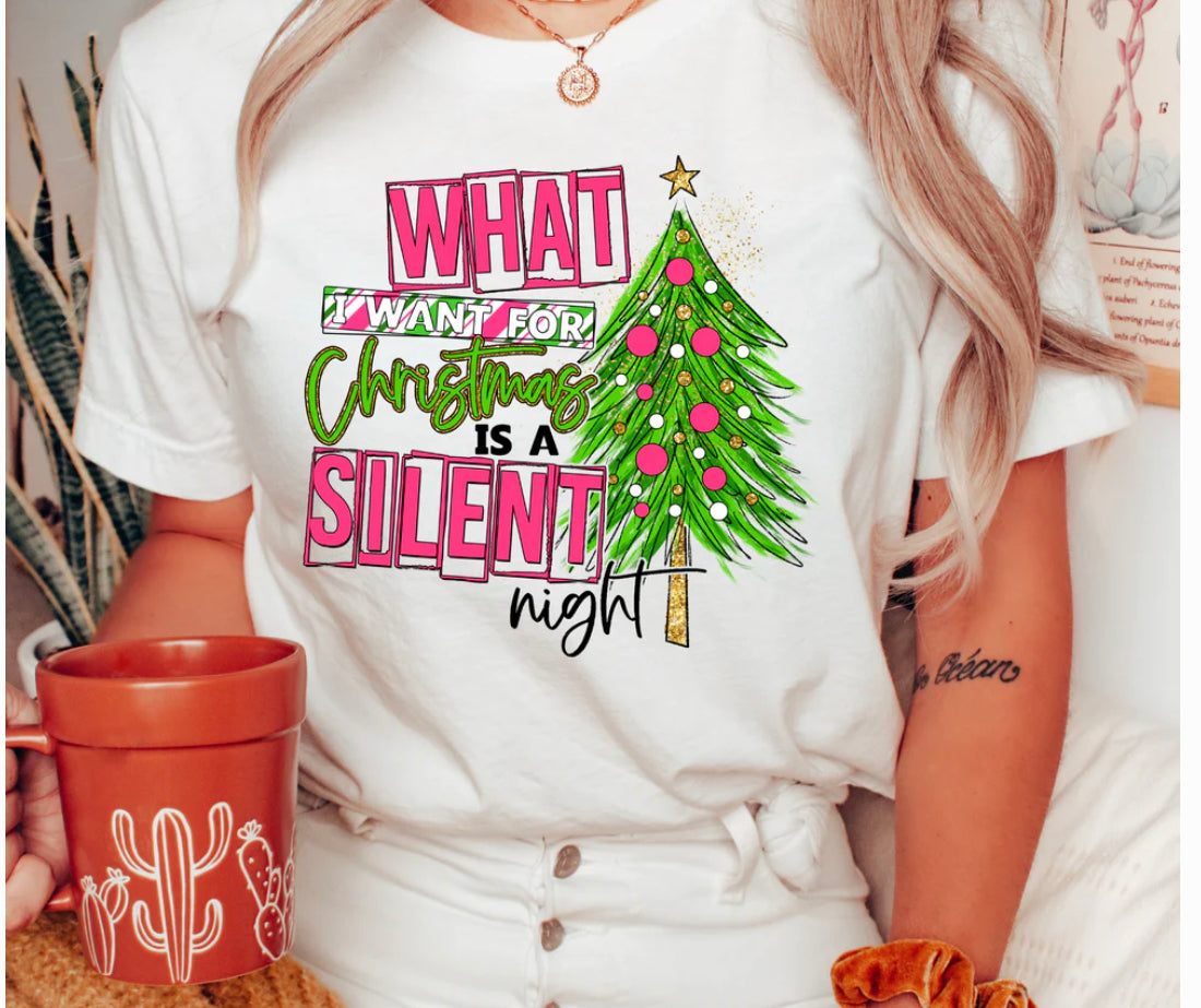 What I Want For Christmas Is A Silent Night